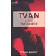 Ivan and the Informer