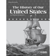History of Our United States Quizzes/Tests Key (4th Edition)