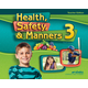 Health, Safety & Manners 3 Teacher's Edition (4th Edition)