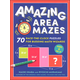 Amazing Area Mazes: 70 Race-the-Clock Puzzles for Budding Math Wizards