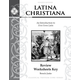 Latina Christiana I Review Worksheets Teacher Key (4th Edition)
