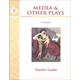 Medea & Other Plays by Euripides Teacher Guide