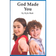 God Made You (Early Reader Level 2)