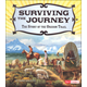 Surviving the Journey: Story of the Oregon Trail (Adventures on the American Frontier)