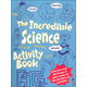 Incredible Science Activity Book