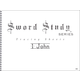 1 John Sword Study Tracing Sheet - English Standard Version