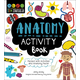 STEM Starters for Kids Anatomy Activity Book