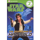 Star Wars: Adventures of Han Solo (DK Reader Level 2)