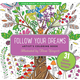 Follow Your Dreams Artist's Coloring Book