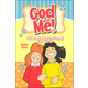God and Me!: 52 Week Devotional for Girls Ages 6-9