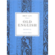 Brit Lit for Classical Schools: Volume 1 - Old English