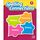 Zaner-Bloser Spelling Connections Grade 7 Student Edition (2016 edition)