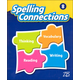Zaner-Bloser Spelling Connections Grade 8 Student Edition (2016 edition)