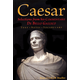 Caesar: Selections from his Commentarii De Bello Gallico