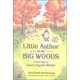 Little Author in the Big Woods