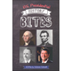 U.S. Presidential History Bites