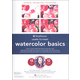 Learn to Paint Watercolor Basics