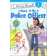 I Want to Be a Police Officer (I Can Read! Level 1)
