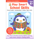 Play Smart School Skills Workbook Age 4+