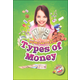 Types of Money (Money Matters Blastoff Readers - Level 2)
