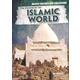 Culture of the Islamic World (Ancient Cultures and Civilizations)