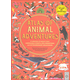 Atlas of Animal Adventures: Collection of Nature's Most Unmissable Events, Epic Migrations and Extraordinary Behaviours