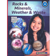 Rocks & Minerals, Weather & Waste - Grade 4 (Earth and Space Science)