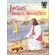 Jesus' Beach Breakfast (Arch Books)
