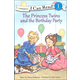 Princess Twins and the Birthday Party (I Can Read! Beginning 1)