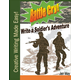 Battle Cry! Write a Soldiers Adventure (Creative Writing Made Easy)