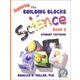 Exploring Building Blocks of Science Book 2 Student Textbook Hardcover