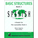 Spanish Basic Structures 2 Book Only