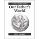 Our Father's World Test Packet (1st Edition)