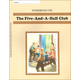 Workbook for Five-and-a-Half Club Grade 3 (Alice and Jerry Basic Reading Program)