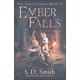 Ember Falls - Book II (Green Ember Series)