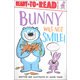 Bunny Will Not Smile! (Ready-to-Read Level 1)