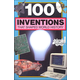 100 Inventions That Shaped World History