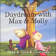Daydream with Max & Molly (Max Rhymes)