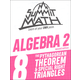 Summit Math Algebra 2 Book 8: The Pythagorean Theorem & Special Right Triangles (2nd Edition)
