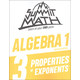 Summit Math Algebra 1 Book 3: Properties of Exponents (2nd Edition)