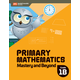 Primary Mathematics Mastery and Beyond 1B (2022 Edition)