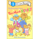 Berenstain Bears Too Much Noise! (I Can Read! Level 1)