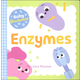 Baby Biochemist: Enzymes Board Book
