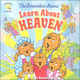 Berenstain Bears Learn About Heaven (Living Lights)