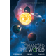 They Changed the World: Copernicus-Bruno-Galileo