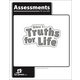Bible 1 Truths for Life Assessments 1st Edition