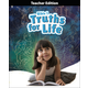 Bible 1 Truths for Life Teacher Edition 1st Edition