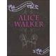 Alice Walker (Writers Who Changed the World)