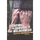 Fighting to Survive in the Wilderness (Terrifying True Stories)
