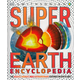 Super Earth Encyclopedia (Smithsonian)